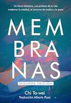 Membranas 2.ª Edición (NARRATIVA)