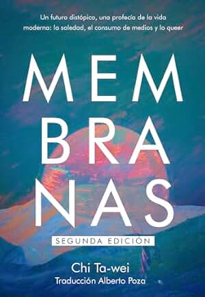 Membranas 2.ª Edición (NARRATIVA)