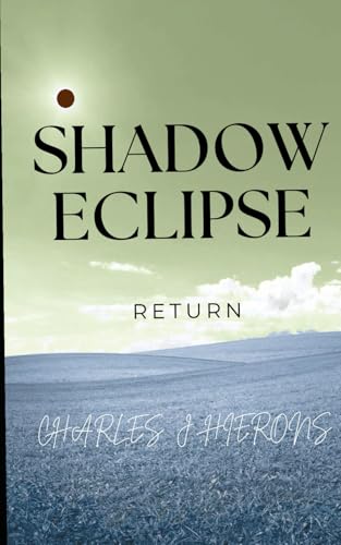 Shadow Eclipse: Return