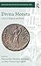 Divina Moneta: Coins in Religion and Ritual (Religion and Money in the Middle Ages)