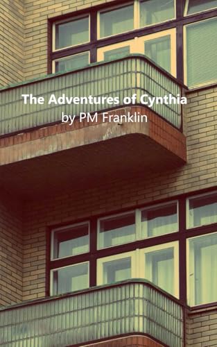 The Adventures of Cynthia (PM Franklin)