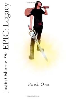 EPIC: Legacy - Book #1 of the Epic