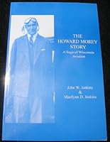 The Howard Morey Story B0014R7L2S Book Cover