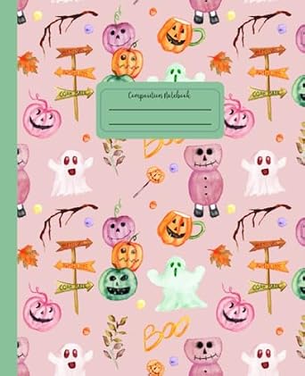 Composition Notebook: Halloween Composition Notebook: Dickson, Kailyn ...