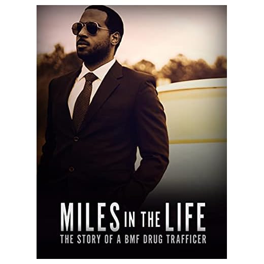 Miles in the Life: The Story of a BMF Drug Trafficker