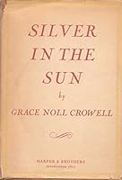Silver in the Sun B0020CMCXO Book Cover