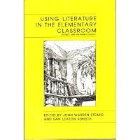 Using Literature in the Elementary Classroom 0814156185 Book Cover