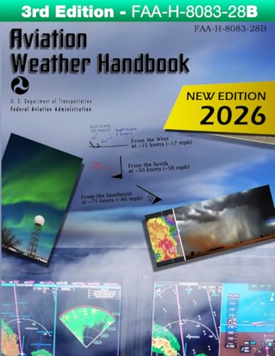 Aviation Weather Handbook FAA-H-8083-28B (Color Print)
