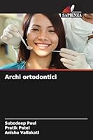 Archi ortodontici (Italian Edition) 6209638333 Book Cover