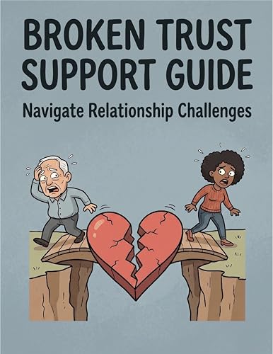 Broken Trust Support Guide: Somatic Exercises and Communication Boundaries for Women Healing from Relationship Betrayal (Trust Recovery & Anxious Attachment ... physiological survi) (English Edition)