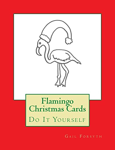 Flamingo Christmas Cards: Do It Yourself