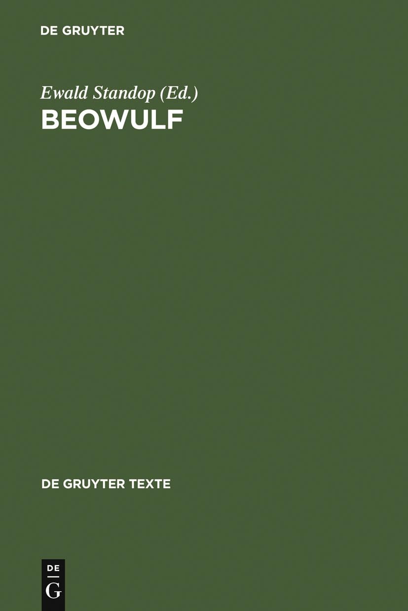 De Gruyter Beowulf: Beowulf – Textauswahl mit Einleitung, Übersetzung, Kommentar und Glossar