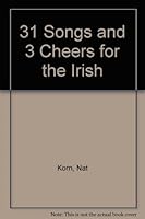 31 Songs and 3 Cheers for the Irish B003QSXYAQ Book Cover