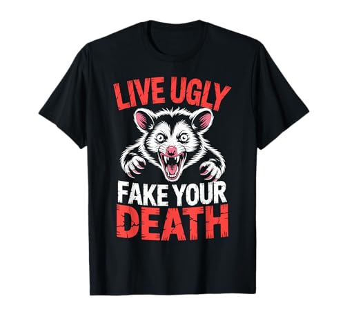 Feral Design Opossum Live Ugly Fake Your Death Zarigüeya Camiseta