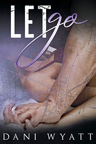 Let Go (Can't Wait Book 3) (English Edition)