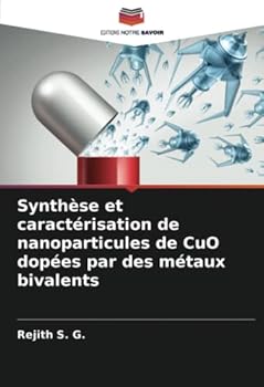 Paperback Synthèse et caractérisation de nanoparticules de CuO dopées par des métaux bivalents [French] Book