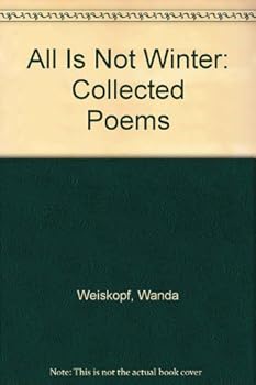 Paperback All Is Not Winter Book