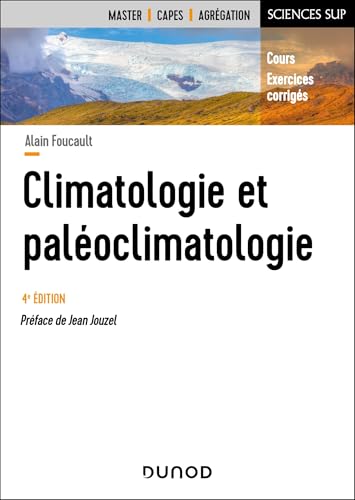 livre Climatologie et paléoclimatologie - 4e éd. (Sciences Sup)