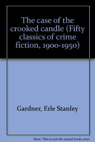 CASE CROOKED CANDLE (Fifty classics of crime fi... 0824023684 Book Cover