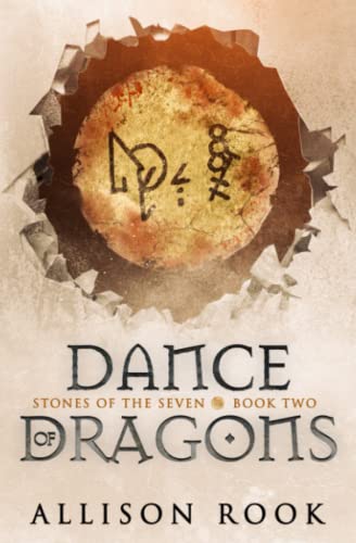 Dance of Dragons: Stones of the Seven: Book Two