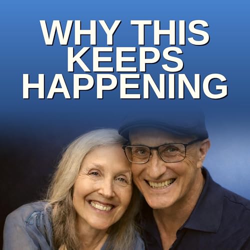 Couverture de Why This Keeps Happening ~ From Trauma to Transformation