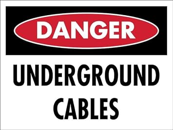 Danger Underground Cables 8"x12" Aluminum Sign - Rust-Resistant, Weather-Durable, Easy to Mount
