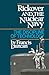 Rickover and the Nuclear Navy: The Discipline of Technology