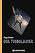 Cover zum Buch Der Tunnelbauer