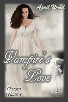 Vampire's Love 1507763514 Book Cover