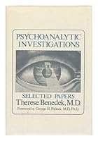 Psychoanalytic investigations: selected papers 0812903471 Book Cover