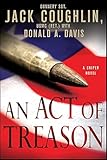 An Act of Treason: A Sniper Novel (Kyle Swanson Sniper Novels Book 4)