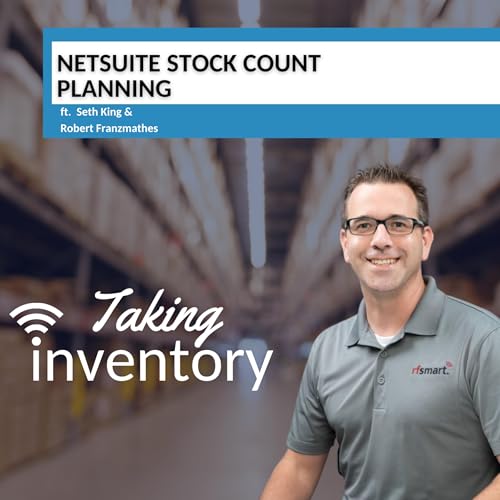 NetSuite Stock Count Planning