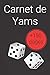 Carnet de Yams: Carnet de Score Yams Jeu, Carnet Yahtzee, Carnet Yatzee, Cadeau