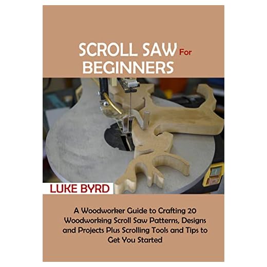 The Big Book of Scroll Saw for Beginners: A Woodworker Guide to Crafting 20 Woodworking Scroll Saw Patterns, Designs and Projects Plus Scrolling Tools and Tips to Get You Started