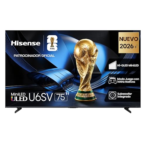 Hisense televisión U6S Pantalla 75“ Pulgadas,Mini-LED 4K AI Smart TV,144Hz Nativos，Procesador Hi-View AI，IMAX Enhanced,Subwoofer Integrado,Vidaa TV【Patrocinador Oficial de FIFA World Cup 2026™】
