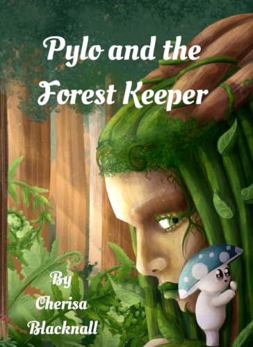 Pylo and the Forest Keeper