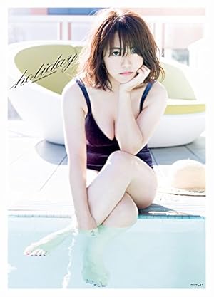 磯山さやか 写真集 『 holiday 』』｜感想・レビュー・試し読み - 読書
