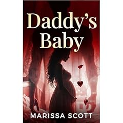 Daddy's Baby: Fertile Taboo Erotic Step Romance Audiolibro Por Marissa Scott arte de portada