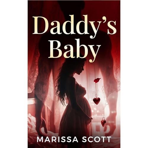Daddy's Baby: Fertile Taboo Erotic Step Romance Audiolibro Por Marissa Scott arte de portada