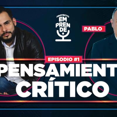 PE 21 01 - Pensamiento Crítico con Pablo Villalobos cover art