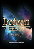 Leshem: A Selection of Hashkofic Teachings From the Leshem Shevo v’Achlamah, Volume 3 B0D7VKBV78 Book Cover