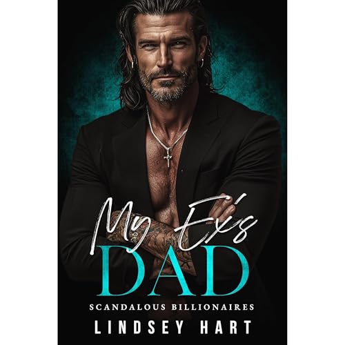 My Ex's Dad Audiolibro Por Lindsey Hart arte de portada