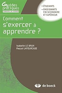 Comment s'exercer à apprendre ?