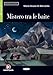 Produktbild Mistero tra le baite: Italienische Lektüre für das 3. Lernjahr. Illustrierte Lektüre mit Annotationen und Zusatztexten (Imparare Leggendo)