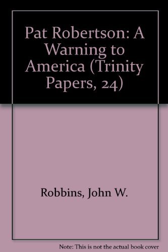 Pat Robertson: A Warning to America (Trinity Pa... 0940931249 Book Cover