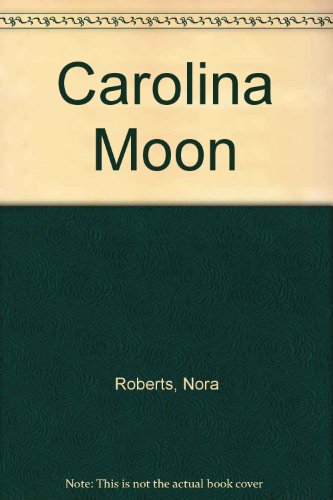 Carolina Moon 0739408011 Book Cover