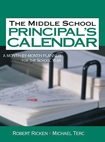The Middle School Principal′s Calendar: A Month-By-Month Planner for the School Year