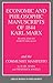 Economic and Philosophic Manuscripts of 1844 and the Communist Manifesto