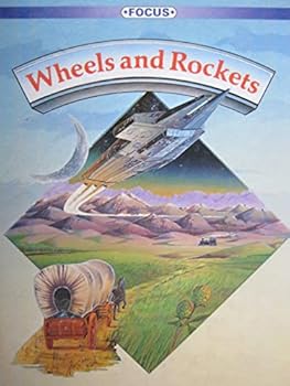 Paperback Wheels & Rockets - Focus/Reading for Success Book