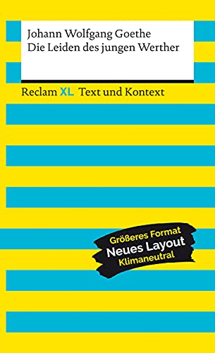Die Leiden des jungen Werther: Reclam XL – Text und Kontext (German Edition)